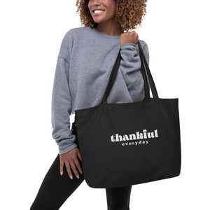 "Thankful Every Day" – Gratitude-Inspired Thanksgiving Organic Tote Bag