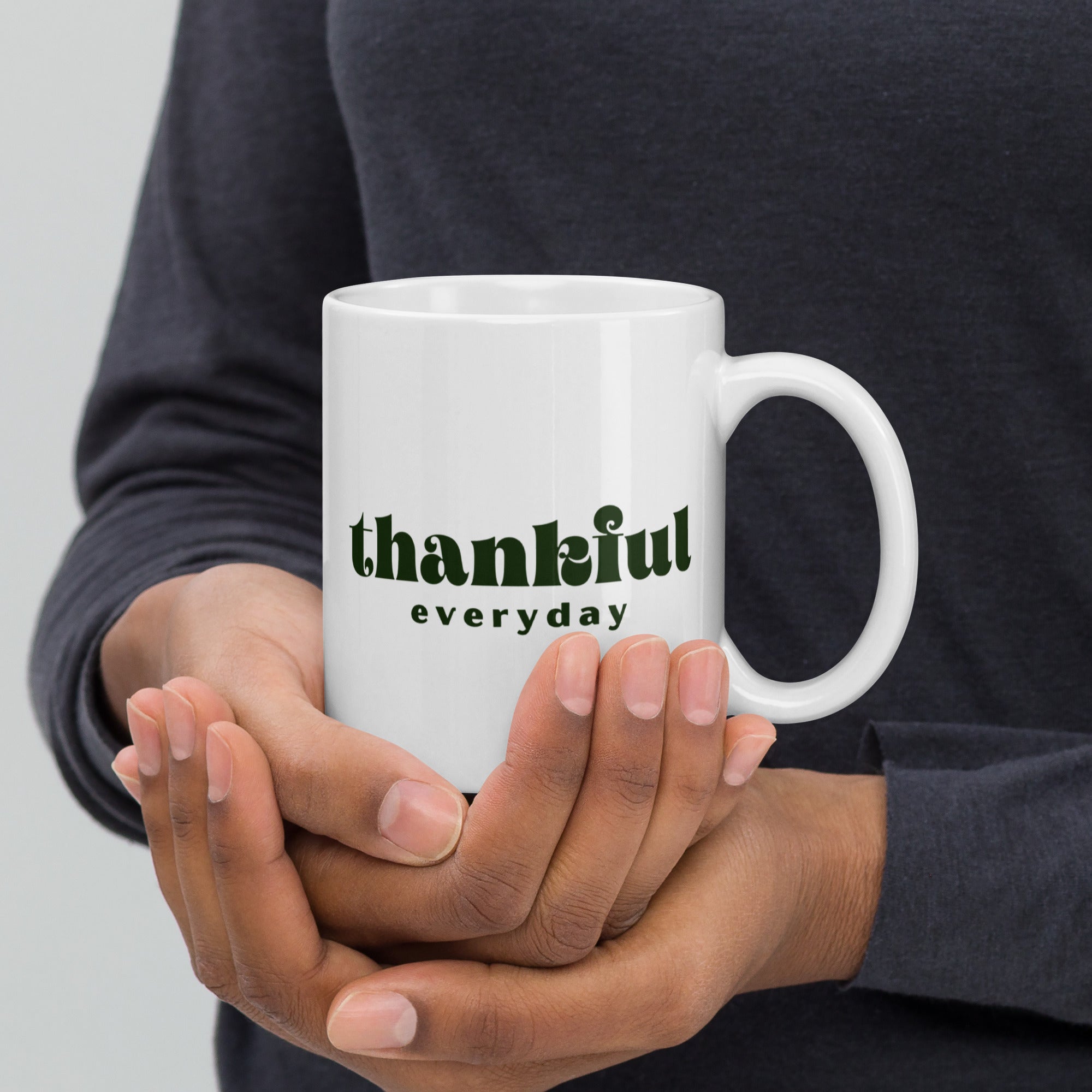 "Thankful Every Day Mug" – Gratitude-Inspired White Glossy Mug