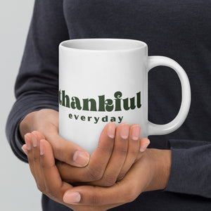 "Thankful Every Day Mug" – Gratitude-Inspired White Glossy Mug