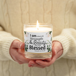 Proverbs 31 Candle - Clothed & Called - Glass jar soy wax candle